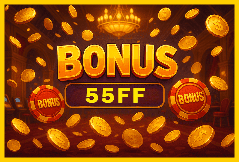 Imagem promovendo bônus 55FF com recompensas imperdíveis.